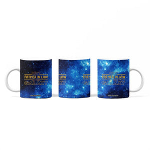 Father-In-Law Gifts Coffee Mug Best Father In Law In The Galaxy TB10 Print Your Wear