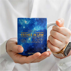 Father-In-Law Gifts Coffee Mug Best Father In Law In The Galaxy TB10 Print Your Wear