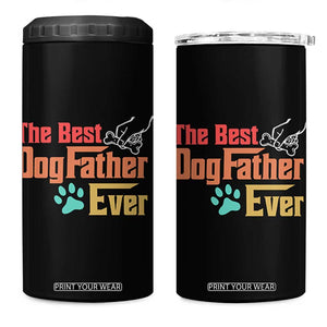 Best Dog Dad Ever 4 in 1 Can Cooler Tumbler Vintage Gifts for Dog Dad Fathers Day Gift TB10 One Size: 16 oz Black Print Your Wear