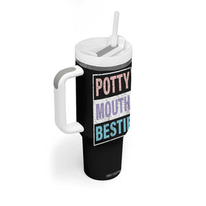 Funny Bestie Gifts Tumbler With Handle Potty Mouth Gag Gifts For Women Best Friend BFF Work Bestie TB10 Print Your Wear