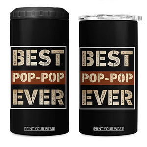 Pop Pop Gifts 4 in 1 Can Cooler Tumbler Best Pop-Pop Ever Fathers Day Poppop Gifts from Grandkids TB10 One Size: 16 oz Black Print Your Wear