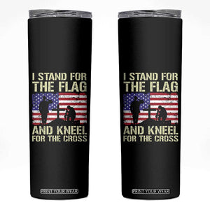 Stand For The Flag Kneel For The Cross Skinny Tumbler American Flag 4th Of July Patriotic Christian Faith TB10 Black Print Your Wear