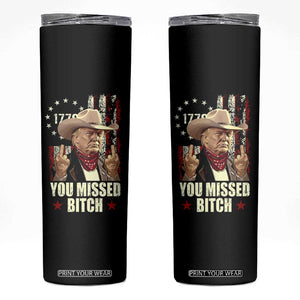 Funny Trump Skinny Tumbler You Missed Bitch Middle Fingers Trump 2024 TB10 Black Print Your Wear