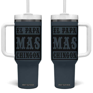 Mexican Dad Husband Tumbler With Handle El Papa Mas Chingon Fathers day Dia del Padre TB10 One Size: 40 oz Cyan-Blue Print Your Wear