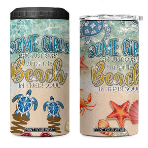 Beach Gifts For Women 4 in 1 Can Cooler Tumbler Some Girls Are Just Born With The Beach In Their Souls TB10 One Size: 16 oz Multicolor Print Your Wear