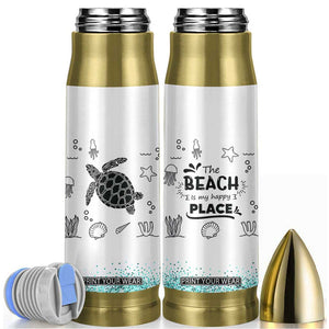 Beach Bullet Tumbler Ocean Animals The Beach Is My Happy Place Summer Holiday Gift TB10 White Print Your Wear