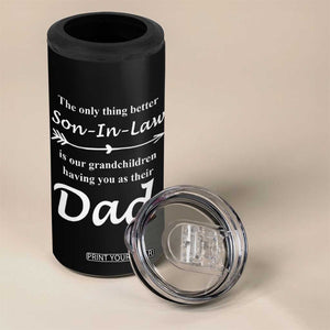 Son In Law Gifts 4 in 1 Can Cooler Tumbler Our Grandchildren Having You As Dad SIL Fathers Day Gift From MIL TB10 Print Your Wear