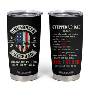 One Badass Stepdad Tumbler Cup Best Effin Bonus Dad Gifts Stepped Up Dads US Flag Skull TB10 Black Print Your Wear