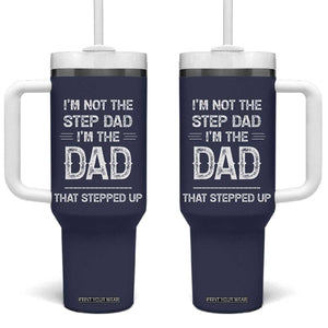 Bonus Dad Gifts Tumbler With Handle Funny Not Step Dad Im Stepped Up Dads TB10 One Size: 40 oz Navy Print Your Wear