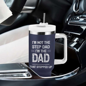 Bonus Dad Gifts Tumbler With Handle Funny Not Step Dad Im Stepped Up Dads TB10 Print Your Wear
