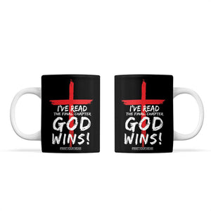 Christian Gifts Coffee Mug I've Read The Final Chapter God Wins Faith Cross TB10 Black Print Your Wear
