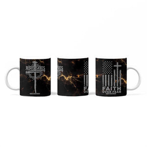 Christian Faith Over Fear Coffee Mug Religious Jesus Saves Cross US Flag Prayer Patriotic TB10 Print Your Wear