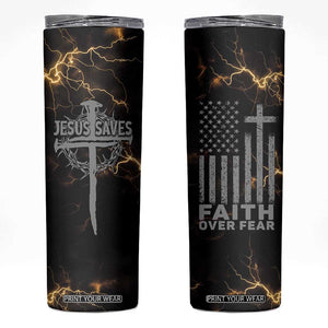 Christian Faith Over Fear Skinny Tumbler Religious Jesus Saves Cross US Flag Prayer Patriotic TB10 Black Print Your Wear