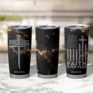 Christian Faith Over Fear Tumbler Cup Religious Jesus Saves Cross US Flag Prayer Patriotic TB10 Print Your Wear