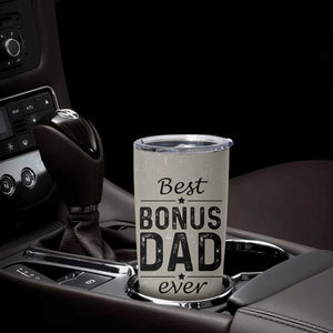 Best Bonus Dad Ever Tumbler Cup Stepdad Fathers Day Gifts From Stepdaughter Stepson TB10 Print Your Wear