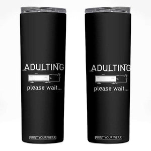 18th Birthday Gifts Skinny Tumbler Adulting Please Wait 2008 18th Birthday For Boys Girls TB10 Black Print Your Wear