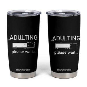 18th Birthday Gifts Tumbler Cup Adulting Please Wait 2008 18th Birthday For Boys Girls TB10 Black Print Your Wear