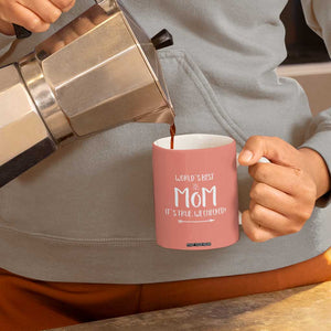 Gifts For Mom Coffee Mug Funny Best Mom Mothers Day Gifts Idea TB10 Print Your Wear