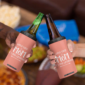 Gifts For Mom 4 in 1 Can Cooler Tumbler Funny Best Mom Mothers Day Gifts Idea TB10 Print Your Wear