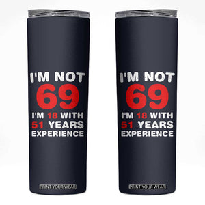 69th Birthday Gifts Skinny Tumbler Funny 1957 Turning 69 Years Old TB10 Navy Print Your Wear