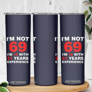 69th Birthday Gifts Skinny Tumbler Funny 1957 Turning 69 Years Old TB10 Print Your Wear