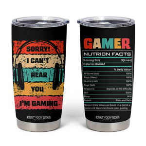 Gaming Gifts For Men Boys Tumbler Cup Cant Hear You Im Gaming Retro Video Game Gamer TB10 Black Print Your Wear