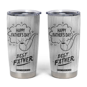Fathers Day Gift For Dad Tumbler Cup Vintage Pipe Smoking Dad TB10 Grey Print Your Wear