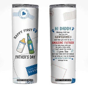 First Fathers Day Skinny Tumbler New Baby 1st Daddy Gifts Ideas TB10 White Print Your Wear
