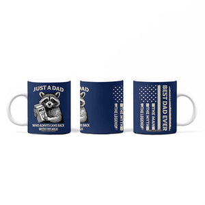 Just A Dad Who Came Back With The Milk Coffee Mug Father's Day Raccoon Dark Humor TB10 Print Your Wear