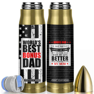 Fathers Day Gift For Bonus Dad Bullet Tumbler Birthday Gifts For Step Dad From Daughter Son Kids US Flag TB10 Black Print Your Wear