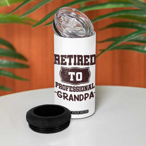 Retirement Gifts For Men 4 in 1 Can Cooler Tumbler Retired To Professional Grandpa Fathers Day TB10 Print Your Wear