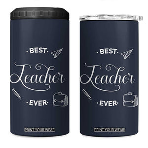 Best Teacher Ever 4 in 1 Can Cooler Tumbler Appreciation Gift For Teachers Men TB10 One Size: 16 oz Navy Print Your Wear