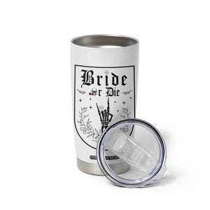 Bachelorette Party Decorations Tumbler Cup Bride or Die for Bridal Shower Funny Skeleton Hand TB10 Print Your Wear