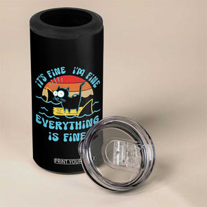 Funny Cat 4 in 1 Can Cooler Tumbler It's Fine I'm Fine Everything Is Fine Meme Office Gag Gifts TB10 Print Your Wear