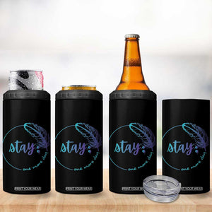 Suicide Prevention Awareness 4 in 1 Can Cooler Tumbler Teal Purple Feather Stay One More Day Daily Reminder TB10 Print Your Wear