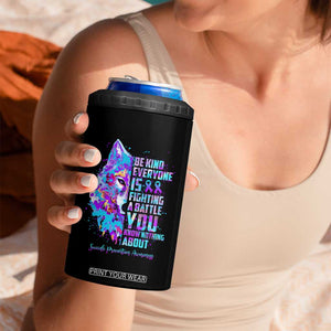 Suicide Prevention Awareness 4 in 1 Can Cooler Tumbler Teal Purple Ribbon Wolf Be Kind Everyone Is Fighting A Battle You Know Nothing About TB10 Print Your Wear