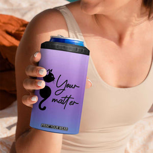 Suicide Prevention Awareness 4 in 1 Can Cooler Tumbler Teal Purple Semicolon Cat Your Matter Therapist Psychologist TB10 Print Your Wear