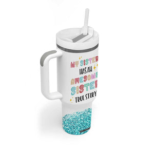 Sister Gifts From Sister Tumbler With Handle Funny Family Sibling TB10 Print Your Wear