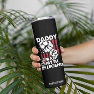 Christmas Gifts for Dad Skinny Tumbler Daddy The Man The Myth The Legend American Flag Father's Day TB10 Print Your Wear