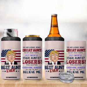 Funny Auntie 4 in 1 Can Cooler Tumbler Best Aunt Ever TB10 Print Your Wear