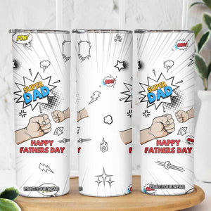 Fathers Day Gift For Dad Skinny Tumbler Super Dad TB10 Print Your Wear