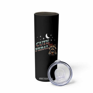 Funny Raccoon Cute But Feral Skinny Tumbler Cute But Feral TB10 Print Your Wear