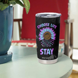 Suicide Prevention Awareness Tumbler Cup Teal Purple Sunflower Choose Life Stay Therapist Psychologist TB10 Print Your Wear