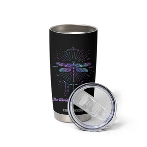 Suicide Prevention Awareness Tumbler Cup Teal Purple Dragonfly The World Needs You Light TB10 Print Your Wear