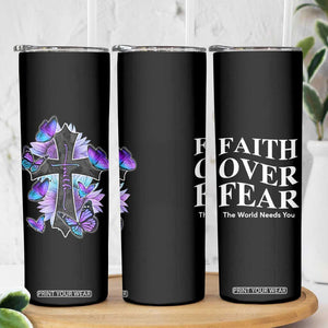 Suicide Prevention Awareness Skinny Tumbler Teal Purple Cross Faith Over Fear Christian TB10 Print Your Wear