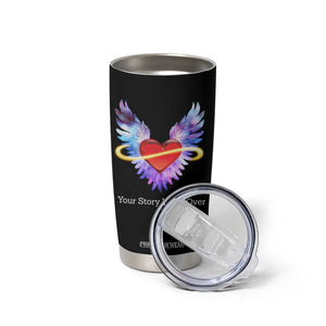 Suicide Prevention Awareness Tumbler Cup Teal Purple Infinity Wings Your Story Is Not Over TB10 Print Your Wear
