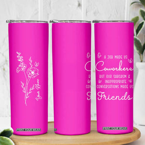 Coworker Gifts Skinny Tumbler Thank You Appreciation Gifts For Coworkers Friends TB10 Print Your Wear