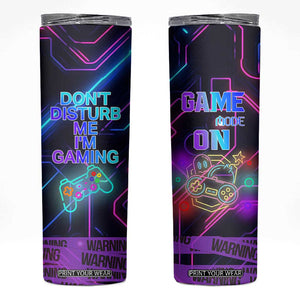 Gaming Gifts Skinny Tumbler Warning Do Not Disturb Im Gaming Video Game Gamer TB10 Multicolor Print Your Wear