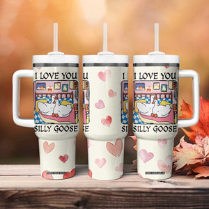 I Love You Silly Goose Tumbler With Handle Cute Romantic Gift TB10 Print Your Wear