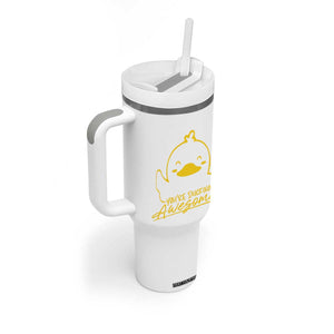 Thank You Gifts Tumbler With Handle Emotional Positive Support Funny Duck Positive Inspirational Gifts TB10 Print Your Wear